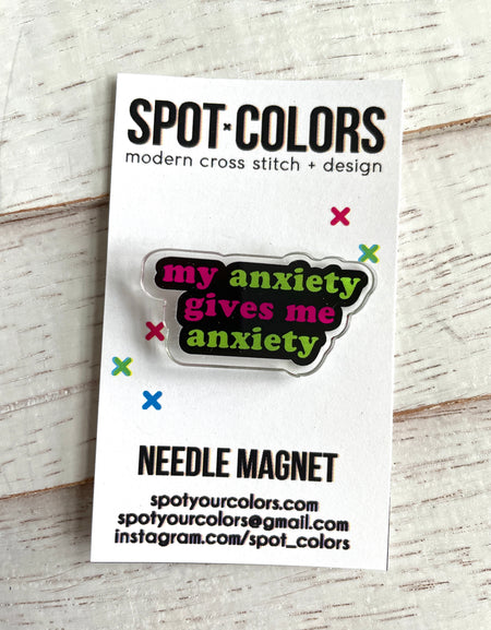 My Anxiety Needle Magnet