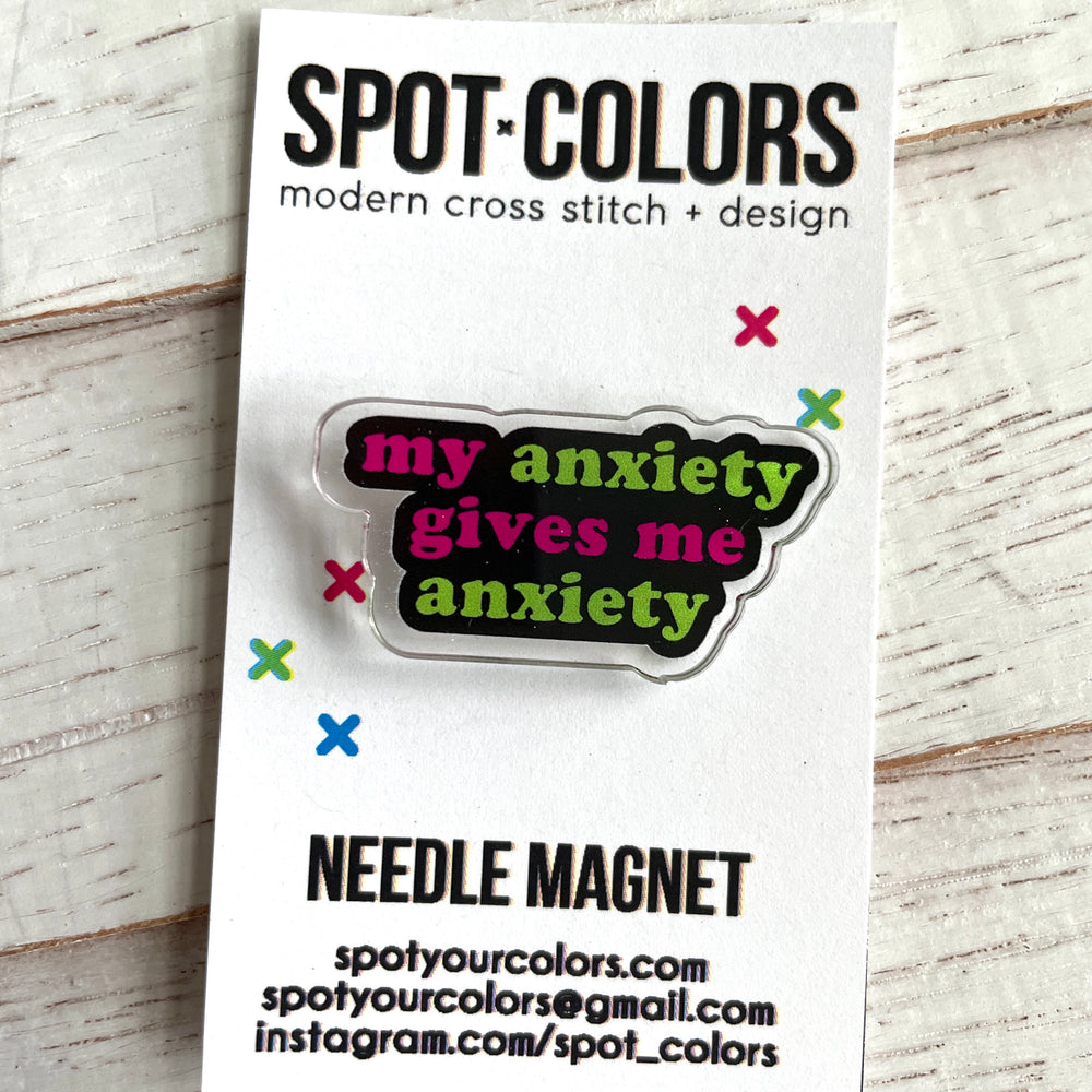 WS My Anxiety Needle Magnet - PRE ORDER