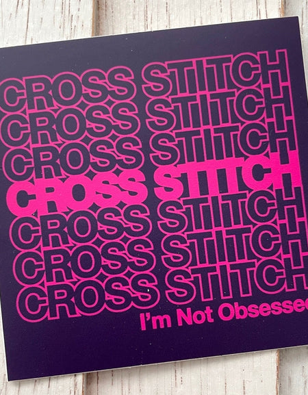 WS Cross Stitch Obsessed Sticker 3"