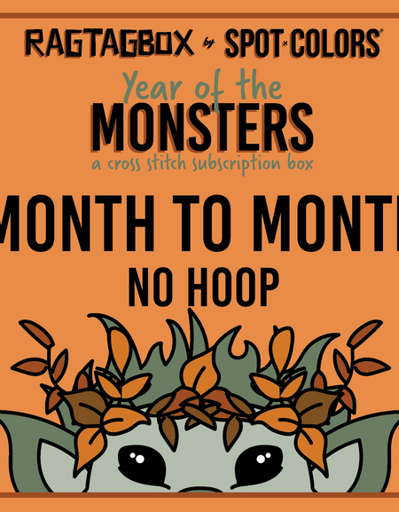 Subscription Box NO HOOP: Year of the Monsters | Month to Month | NO HOOP OPTION