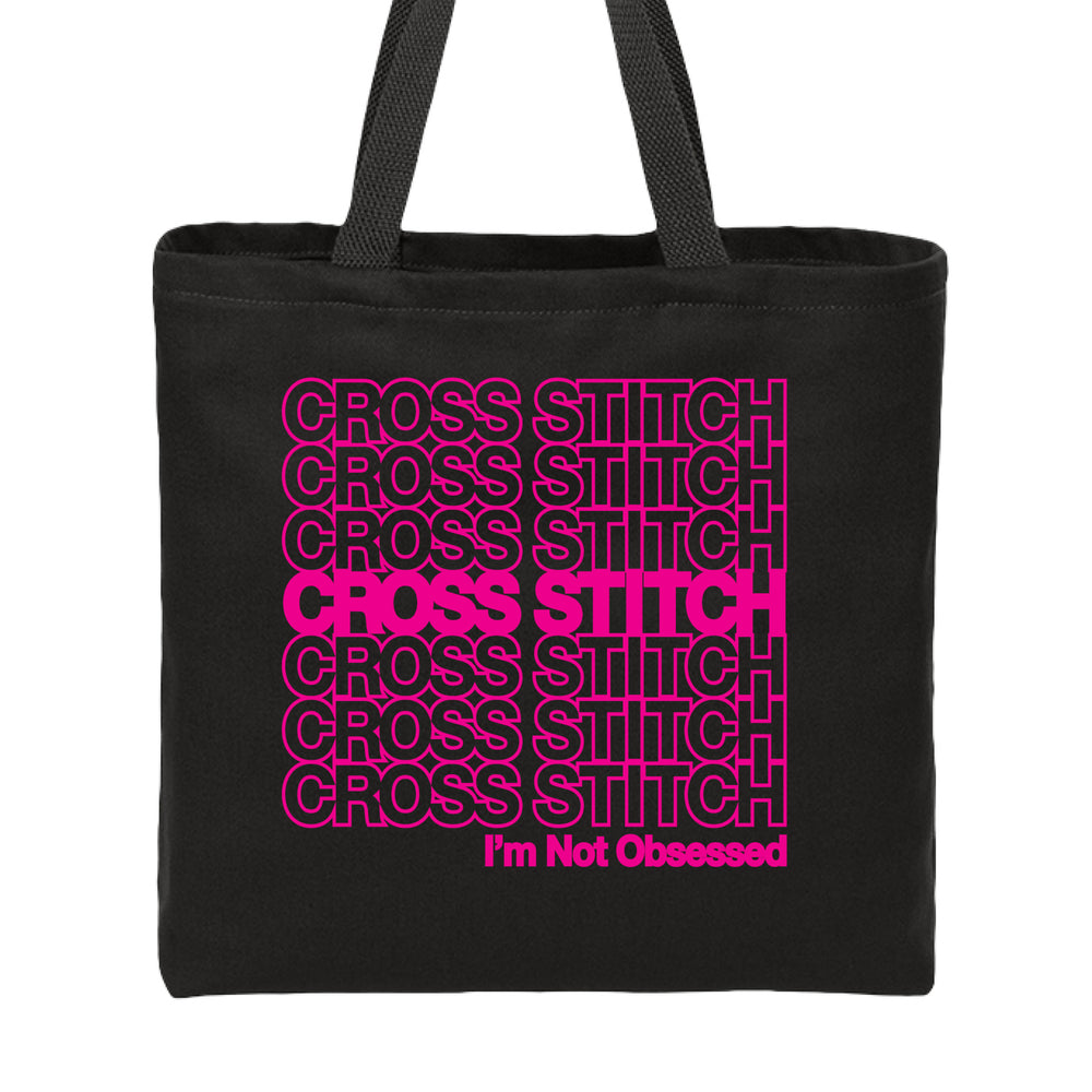 Cross Stitch Obsessed Tote Bag Black with Pink Text