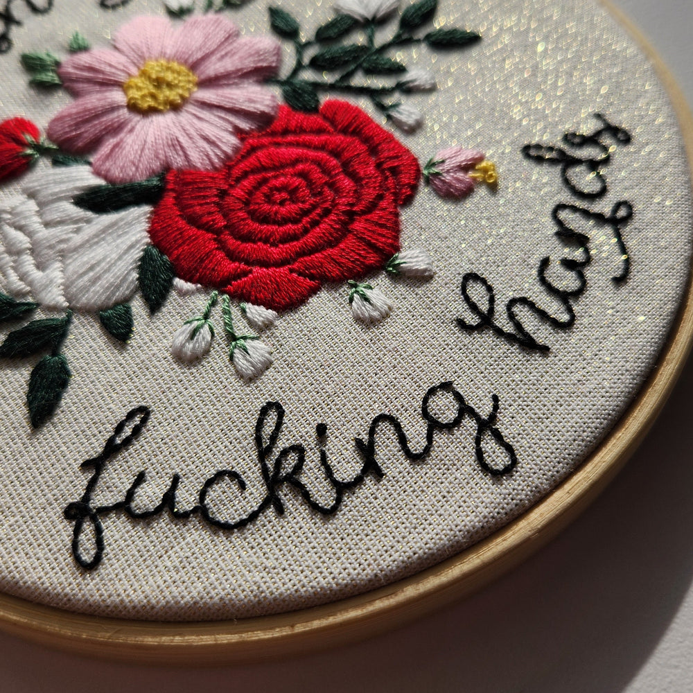 6" Wash Your Fucking Hands 2.0 Embroidery Kit - Beginner Friendly