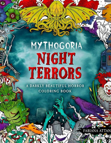 Mythogoria: Night Terrors - Darkly Beautiful Coloring Book