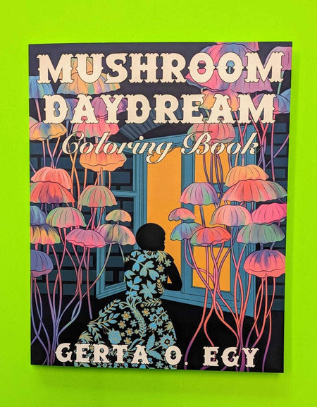 Mushroom Daydream Coloring Book