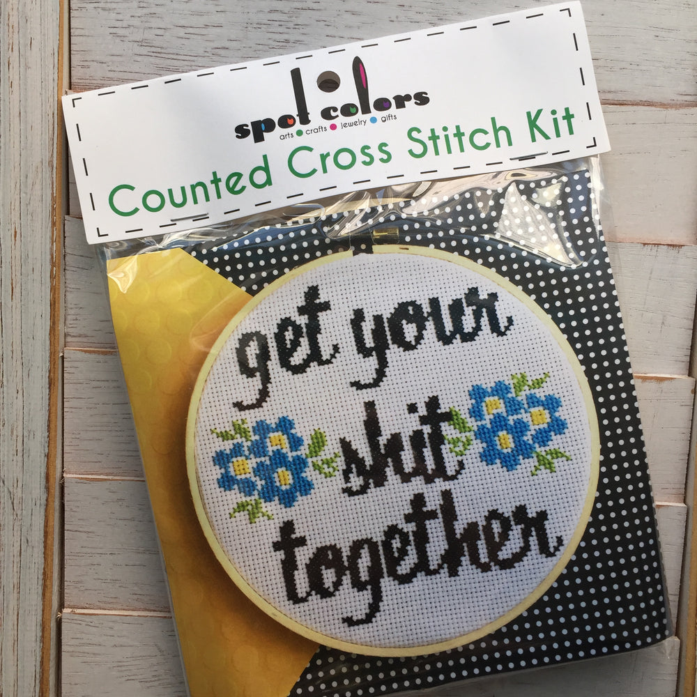 PATTERN WS Get Your Shit Together Counted Cross Stitch