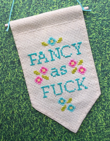WS Fancy as F*ck Tiny Banner Counted Cross Stitch Kit