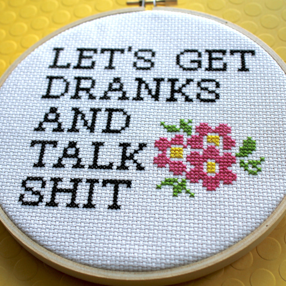 WS Let's Get Dranks and Talk Sh*t Counted Cross Stitch DIY KIT Intermediate