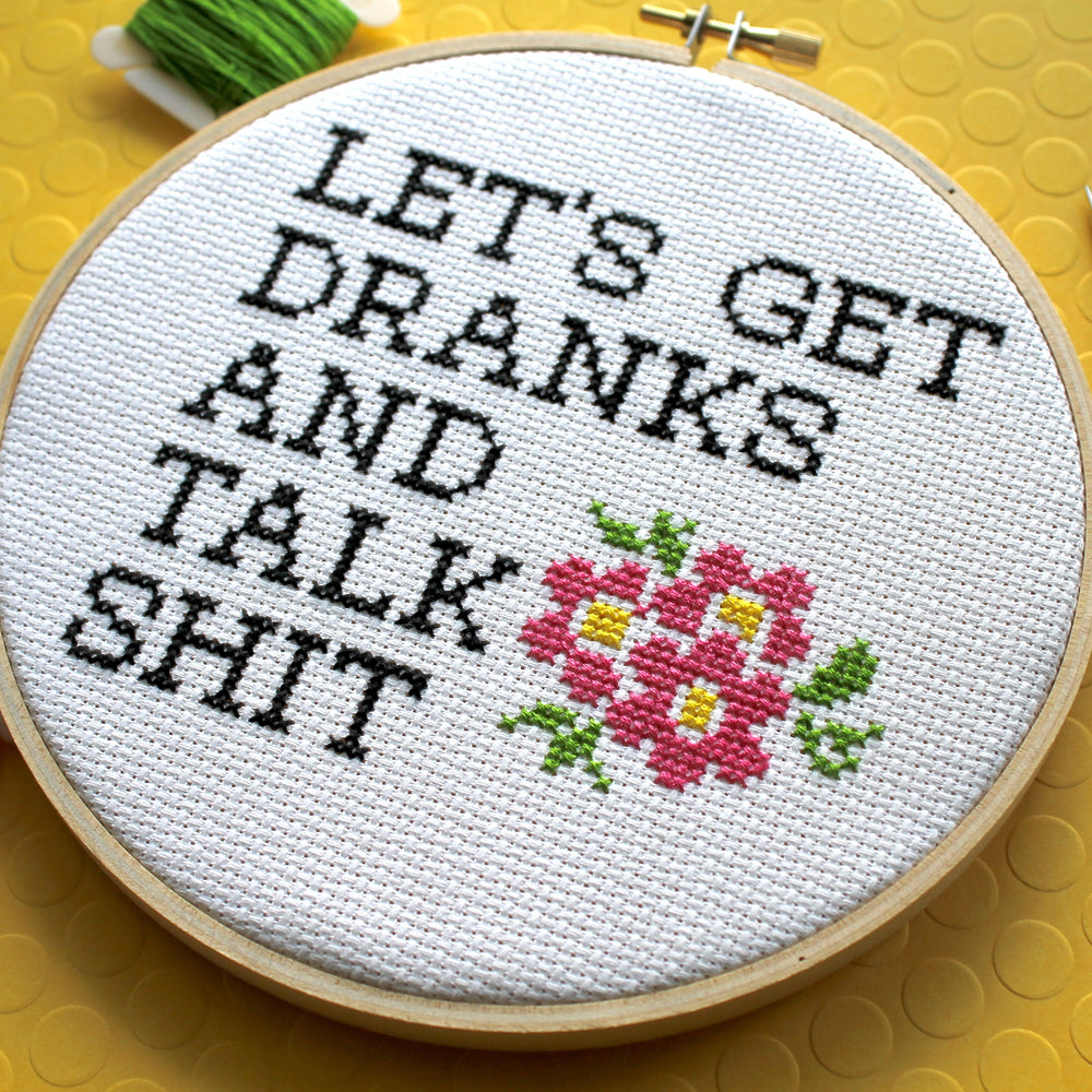 WS Let's Get Dranks and Talk Sh*t Counted Cross Stitch DIY KIT Intermediate