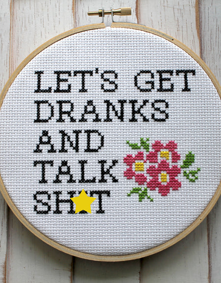 PATTERN WS Let's Get Dranks and Talk Sh*t Counted Cross Stitch