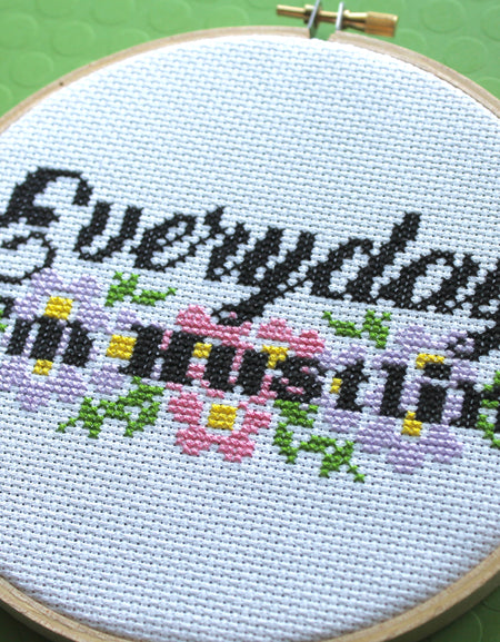 WS Everyday I'm Hustlin' Counted Cross Stitch DIY KIT Intermediate