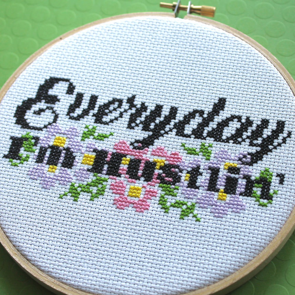 WS Everyday I'm Hustlin' Counted Cross Stitch DIY KIT Intermediate