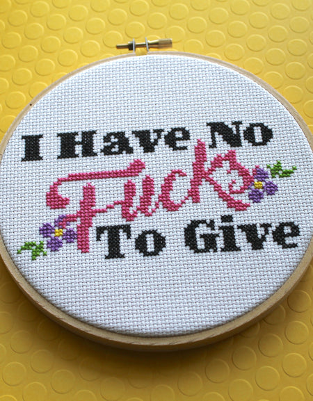 WS I Have No F*cks To Give Counted Cross Stitch DIY KIT Intermediate