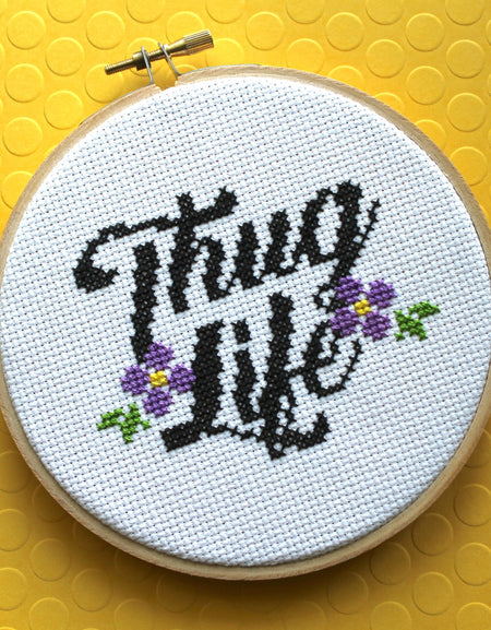 PATTERN WS Thug Life Counted Cross Stitch