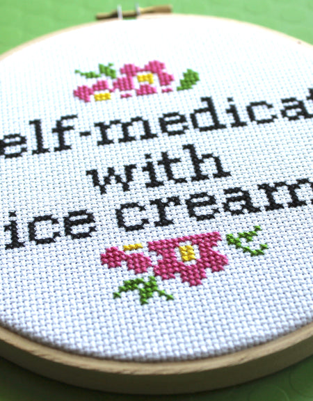 PATTERN WS I Self-Medicate With Ice Cream Counted Cross Stitch