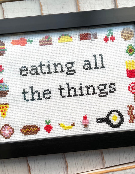 Eating All The Things Counted Cross Stitch Kit