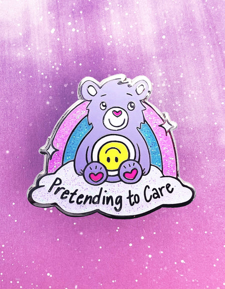 Pretending to Care // Enamel Pin