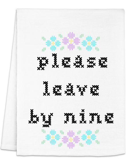 Full Color Cross Stitch Dish Towels - Please Leave By Nine